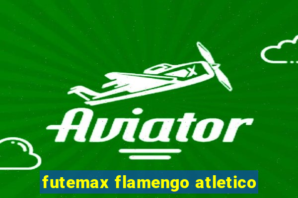 futemax flamengo atletico